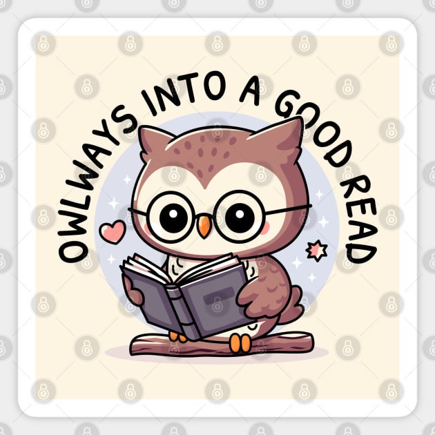 Owlways Into A Good Read Magnet by JS Arts